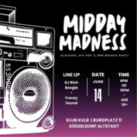 Midday Madness - DSSELDORF - 14.06.2025 16:00