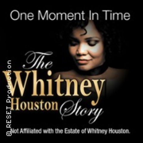 One Moment In Time - The Whitney Houston Story - Rosenheim - 23.04.2026 19:30