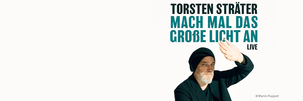 Torsten Strter - Mach mal das groe Licht an!