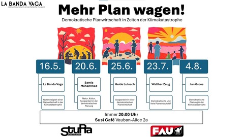 Notwendigkeit einer Planwirtschaft in der Klimakatastrophe - Freiburg - 16.05.2025 20:00