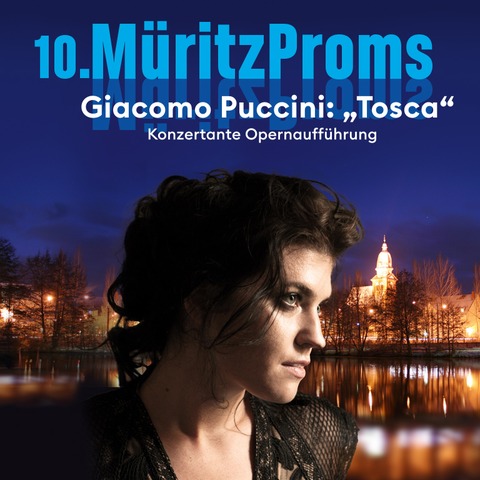 MritzProms 2025 - Giacomo Puccini &#8222;Tosca&#8220; - Waren (Mritz) - 30.07.2025 20:00