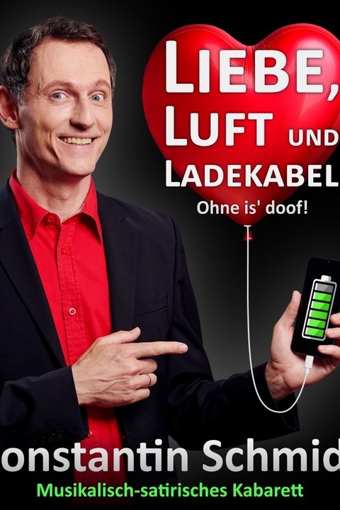 &#8222;Liebe, Luft und Ladekabel&#8220; - &#8222;Liebe, Luft und Ladekabel&#8220; - Weil am Rhein - 27.09.2025 20:15