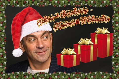 Schne Bescherung! Kaminers Weihnachten - Chemnitz - 13.12.2025 19:30