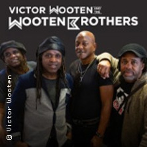 Victor Wooten and The Wooten Brothers - Berlin - 30.10.2025 20:00