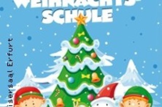 Die Weihnachtsschule - Familienmusical