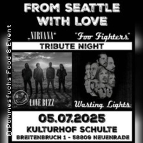 From Seattle with Love - Tribute Night / Nirvana - Foo Fighters Tribute - NEUENRADE - 05.07.2025 19:30