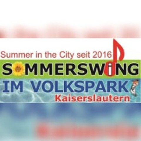 Sommerswing im Volkspark - KAISERSLAUTERN - 06.08.2025 18:00
