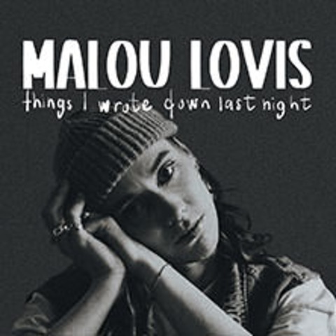 Malou Lovis - Things I wrote down last night - Tour 2025 - KLN - 29.09.2025 20:00