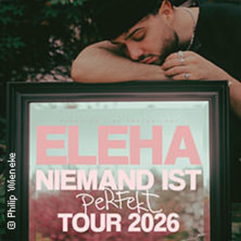 ELEHA - Niemand ist perfekt Tour - Stuttgart - 01.04.2026 20:00