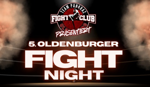 5. Oldenburger Fight Night - Team Pankraz feiert 15jhriges Jubilum - OLDENBURG - 06.09.2025 17:00