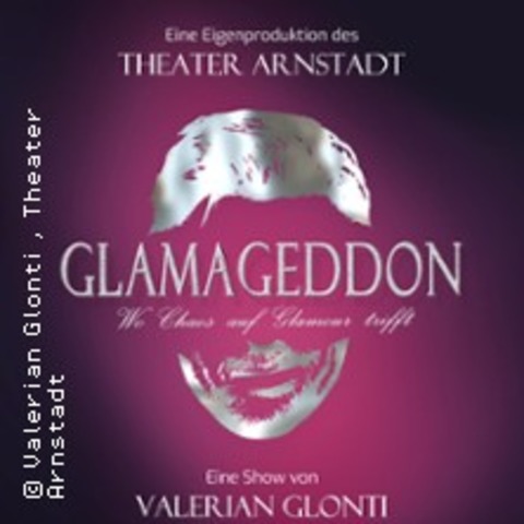 Glamageddon - ARNSTADT - 18.12.2025 19:30