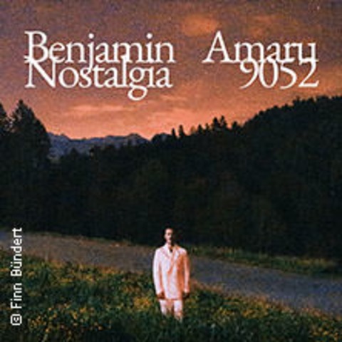 Benjamin Amaru - Nostalgia 9052 - Hamburg - 27.01.2026 20:00