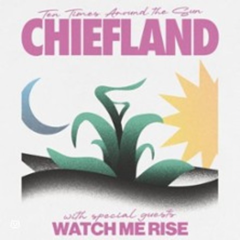 Chiefland + Special Guests: Watch Me Rise - KLN - 13.12.2025 19:00