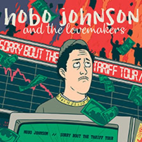 Hobo Johnson & The Lovemakers - Sorry Bout The Tariff Tour - Kln - 15.07.2025 20:00