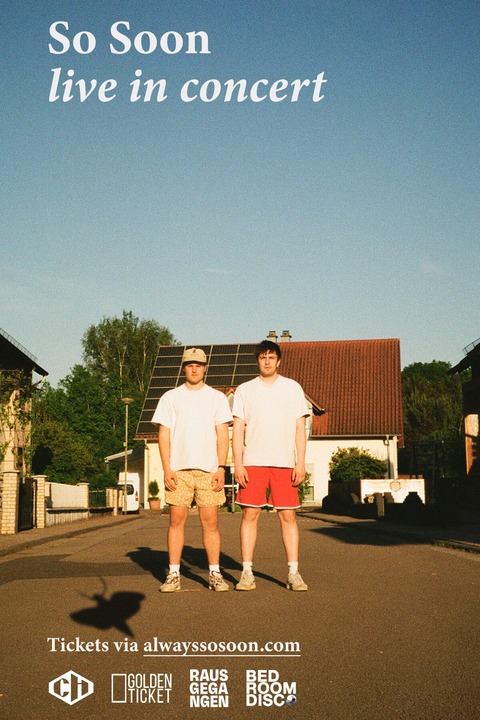 So Soon - Erlangen - 11.11.2025 20:00