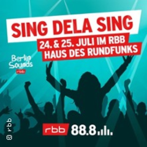 Sing dela Sing mit rbb 88.8 - Berlin - 24.07.2025 19:30