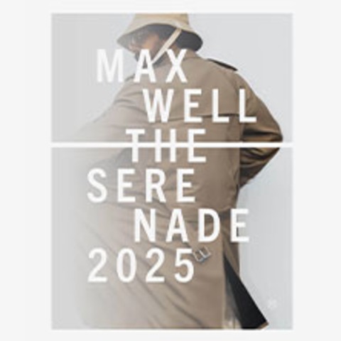 Maxwell - HAMBURG - 13.07.2025 20:00