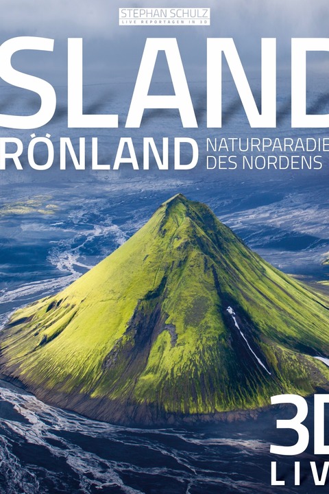3D Vortrag: &#8222;Island & Grnland - Naturparadiese des Nordens&#8220; - Gera - 02.11.2025 18:00