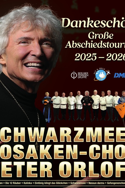 PETER ORLOFF & SCHWARZMEER KOSAKEN CHOR - DIE ABSCHIEDSTOURNEE - Halle - 21.03.2026 19:00