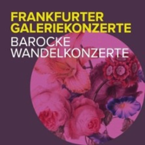 Frankfurter Galeriekonzerte - FRANKFURT AM MAIN - 15.11.2025 18:00