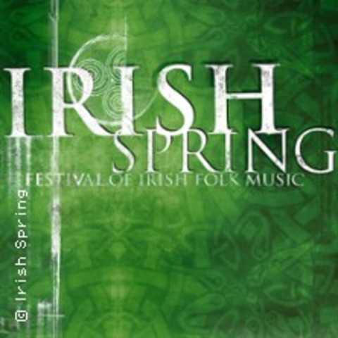 Irish Spring - Festival of Irish Folk Music - INGOLSTADT - 03.03.2026 20:00