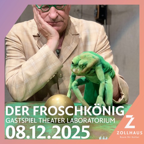 Der Froschknig - Ein Stck ber das Leben, die Liebe und den Eiweigehalt von Fliegen - Leer - 08.12.2025 20:00