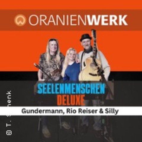 Seelenmenschen Deluxe - ORANIENBURG - 29.11.2025 20:00