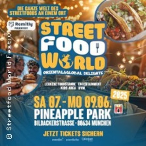 Streetfood World Sommerfest Mnchen 2025 - MNCHEN - 07.06.2025 11:00