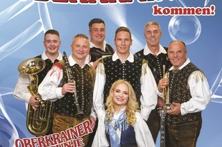 Oberkrainer aus Begunje - Die Oberkrainer kommen!