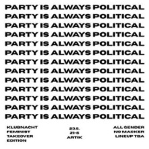 Klubnacht - Feminist Takeover | ArTik Freiburg - Freiburg - 23.05.2025 21:00