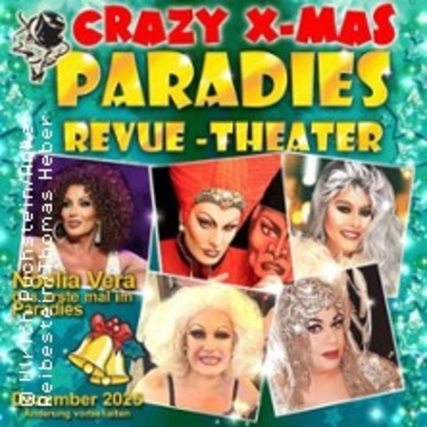 Travestie - Revue - Cabaret - Livegesang / Crazy X-Mas-Travestie Revue - NRNBERG - 13.12.2025 20:30