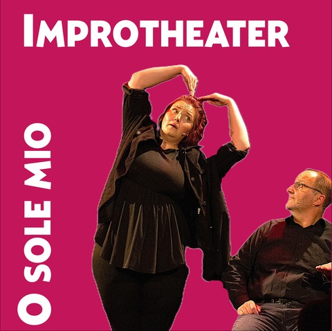 O sole mio - ImproTheater - Wiesbaden - 23.08.2025 19:30