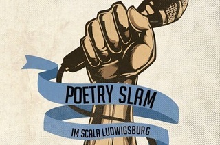 Poetry Slam Ludwigsburg - No. 15 im Scala!