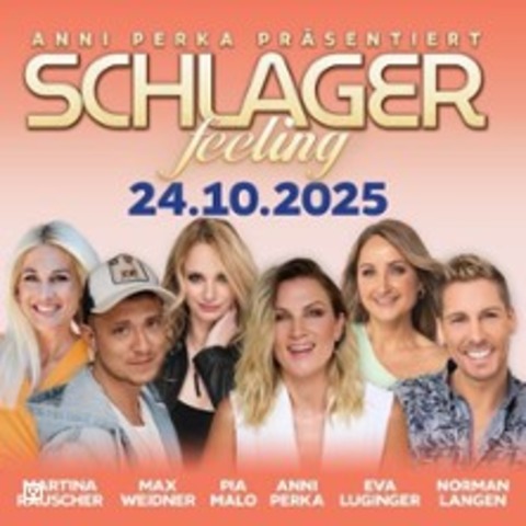Anni Perka prsentiert: SCHLAGERfeeling - BRUCKBERG - 24.10.2025 18:00