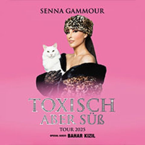 Senna Gammour - Toxisch, aber s - REGENSBURG - 08.11.2025 20:00