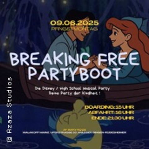 Breaking Free - Childhood/Disney Partyboot - MAINZ - 09.06.2025 15:00