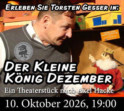 Der kleine Knig Dezember - Bad Freienwalde - 10.10.2026 19:00