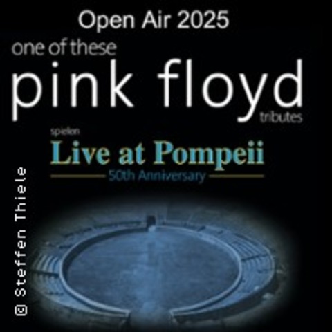 One Of These Pink Floyd Tributes - Live at Pompeii - Mannheim - 18.07.2025 20:00