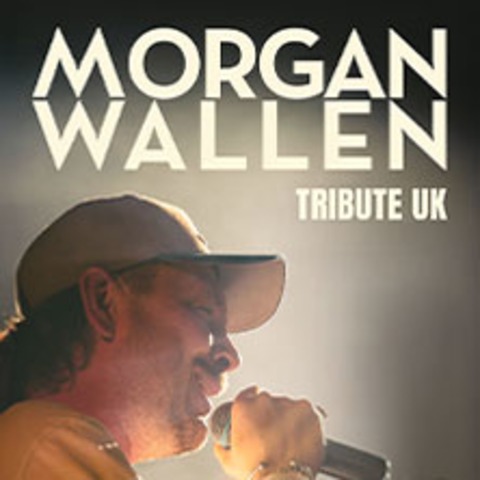Morgan Wallen Tribute UK - HAMBURG - 28.03.2026 19:30