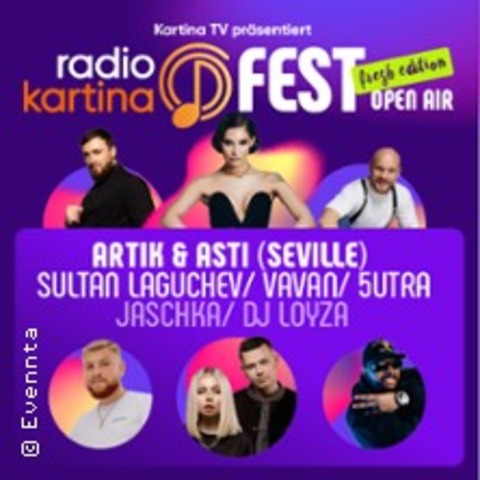 Radio Kartina Fest - Artik & Asti - Frankfurt am Main - 23.08.2025 15:00