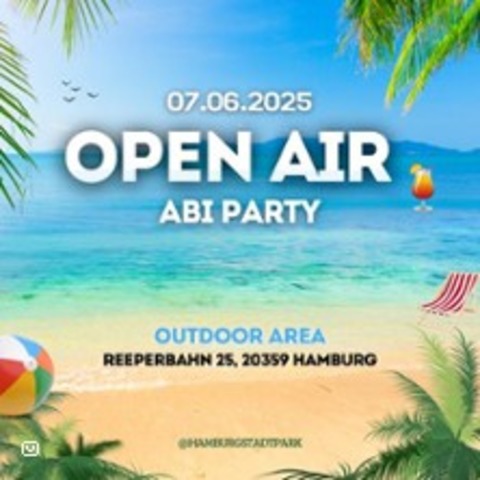 Abi Open Air Party - Gymnasium Hummelsbttel - HAMBURG - 07.06.2025 17:00