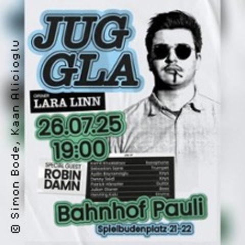 Juggla + Support: LaraLinn - HAMBURG - 26.07.2025 19:00