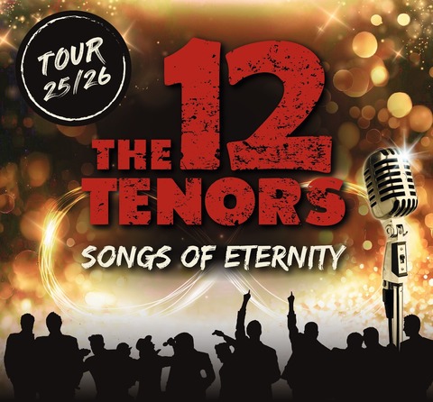 THE 12 TENORS - Songs Of Eternity - Potsdam - 09.04.2026 20:00