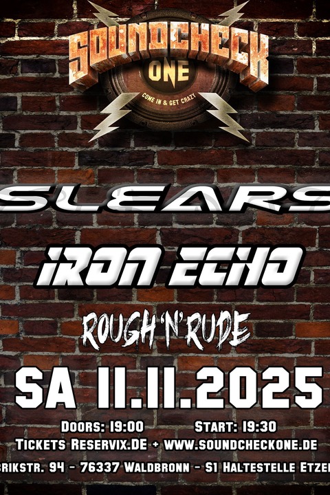Slears + Iron Echo + Rough 'n' Rude - Waldbronn - 01.11.2025 19:00