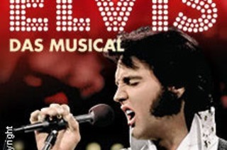 Elvis - Das Musical