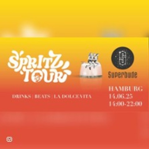 Spritz Tour 2025 By Don Pasquale | Dieser Sommer wird spritzig - HAMBURG - 14.06.2025 14:00