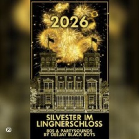 Silvester im Lingner Schloss - DRESDEN - 31.12.2025 20:00