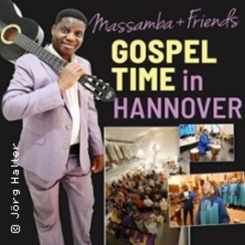 Gospel-Konzert Massamba & Friends Live - HANNOVER - 14.06.2025 17:00