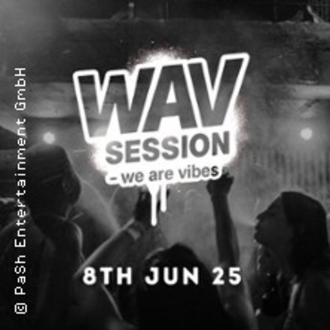 Wav - We are Vibes - WIESBADEN - 08.06.2025 18:00