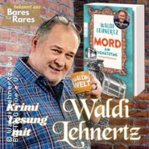 Waldi Lehnertz - Mord am Schtztag - BAD BREISIG - 20.09.2025 19:00